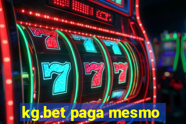 kg.bet paga mesmo